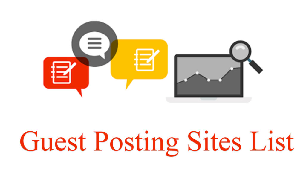 120-guest-posting-sites-list-in-2023-updated