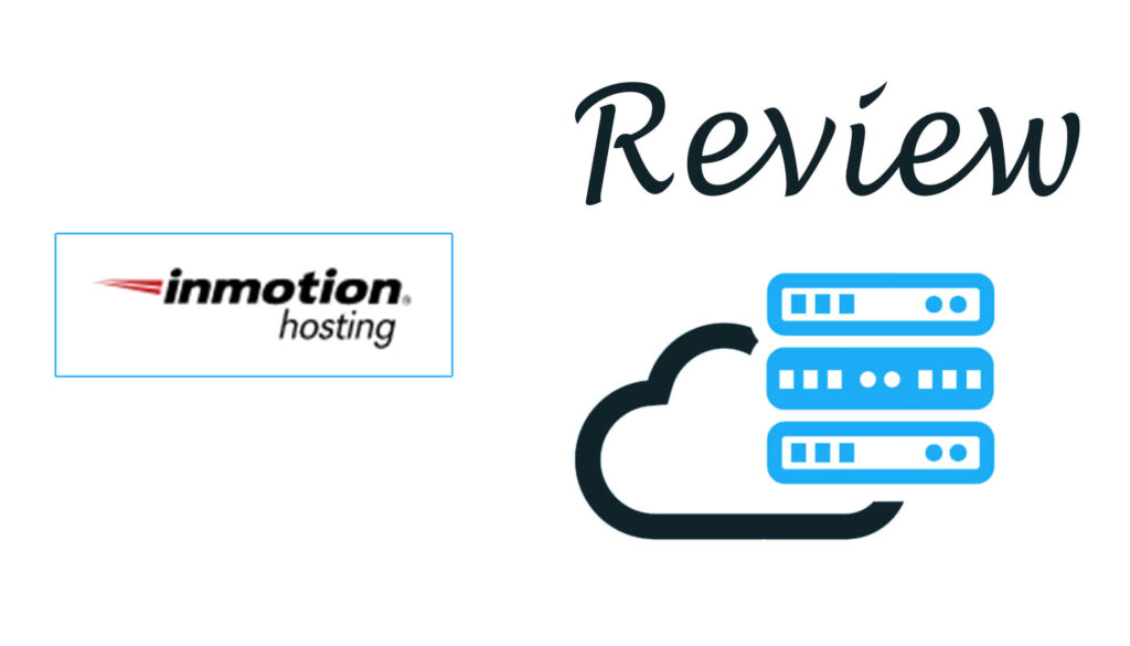 InMotion Hosting Review [2024] From Our Hosting Experts