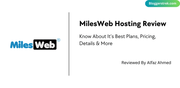 MilesWeb Hosting Review